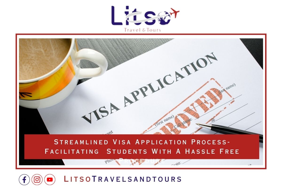 Streamlined Visa Application Process- Facilitating  Students With A Hassle Free Procedure